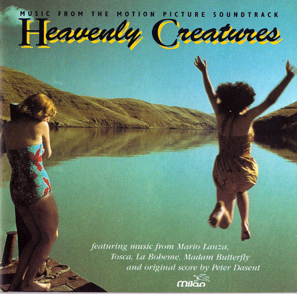 Heavenly Creatures: Music From The Motion Picture Soundtrack