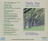 The Velvetones: Only You: Music Of The Platters