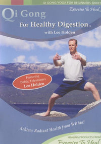 Qi Gong For Healthy Digestion