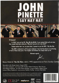 John Pinette: I Say Nay Nay