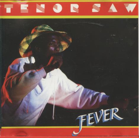 Tenor Saw: Fever