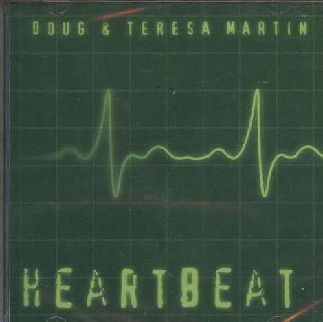 Doug & Teresa Martin: Heartbeat