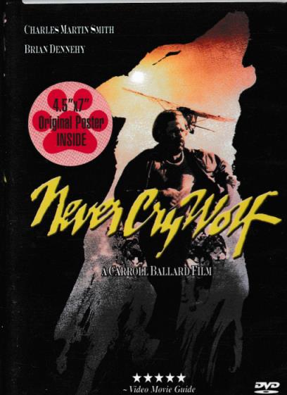 Never Cry Wolf w/ Poster