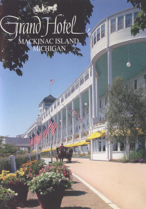 Grand Hotel: Mackinac Island, Michigan