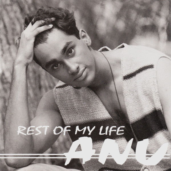 Anu: Rest Of My Life