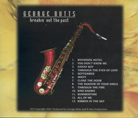 George Butts: Breakin' Out The Past