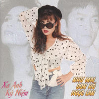 Nhu Mai / Don Ho / Ngoc Lan: Xa Anh Ky Niem