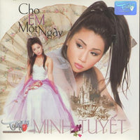 Minh Tuyet: Cho Em Mot Ngay