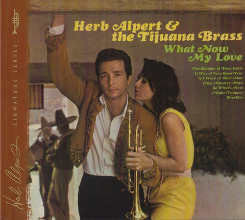 Herb Alpert & The Tijuana Brass: What Now My Love