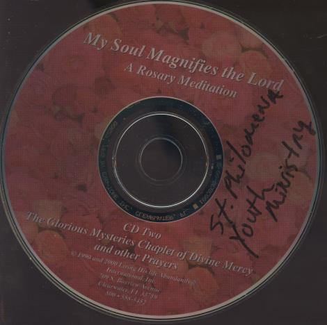 My Soul Magnifies The Lord: A Rosary Meditation Disc 2