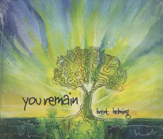 Brent Helming: You Remain