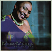 Miriam Makeba: Reflections