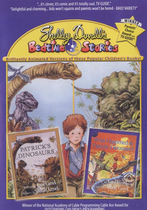 Shelley Duvall's Bedtime Stories: Patrick's Dinosaurs / What Happened To Patrick's Dinosaurs