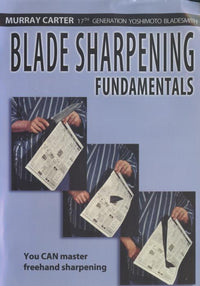 Blade Sharpening Fundamentals