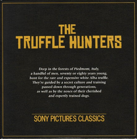 The Truffle Hunters FYC