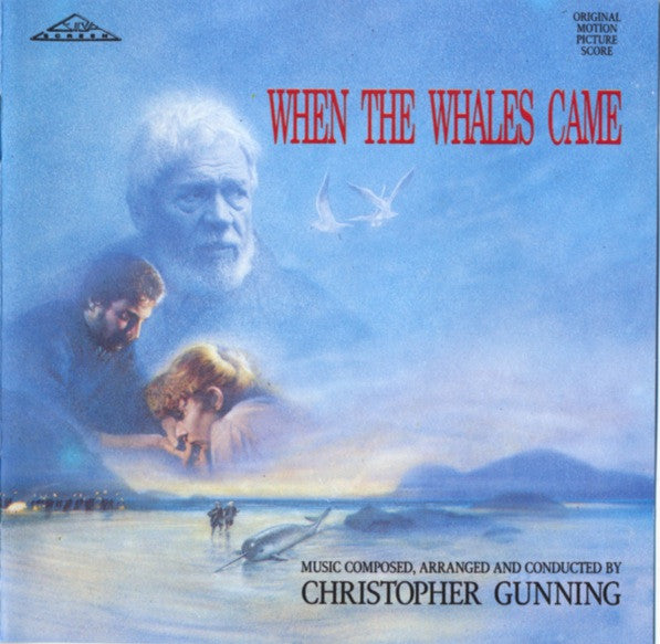 When The Whales Came: Original Motion Picture Score