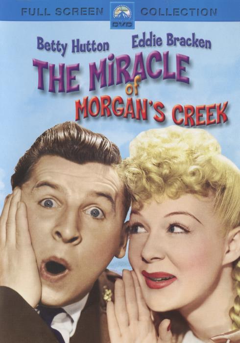 The Miracle Of Morgan's Creek