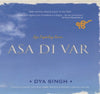 Dya Singh: Asa Di Var 2-Disc Set