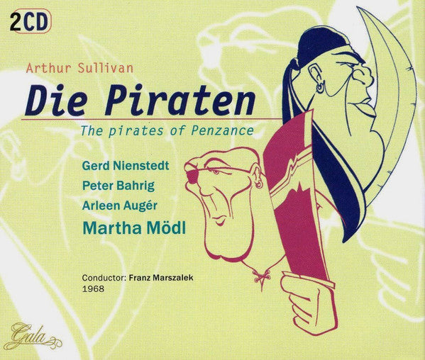 Sir Arthur Sullivan: Die Piraten: The Pirates Of Penzance 2-Disc Set