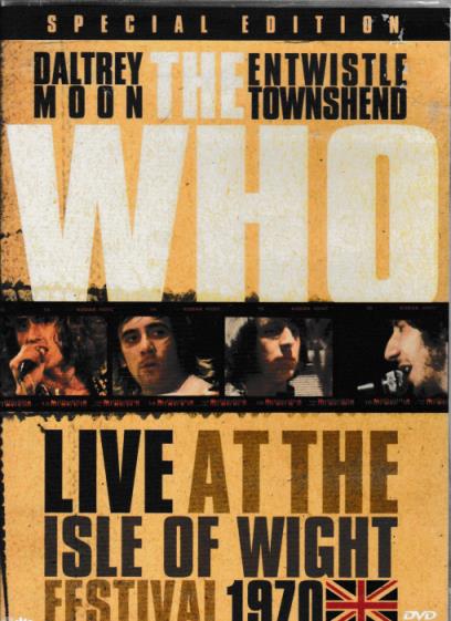 The Who: Live At The Isle Of Wight Festival 1970 Special