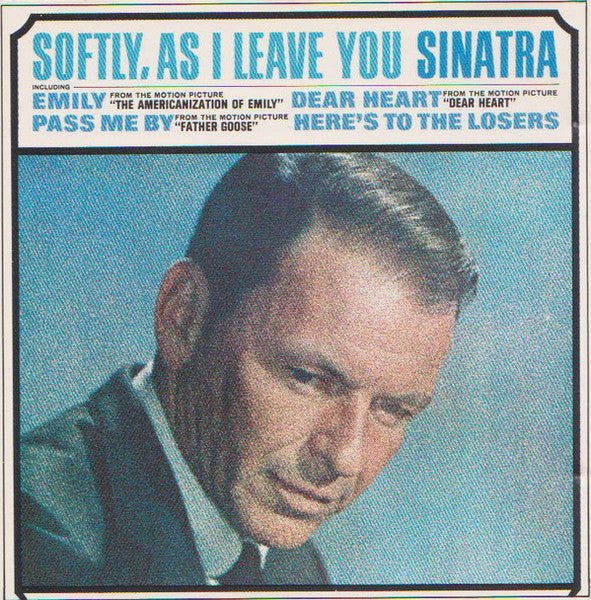 Frank Sinatra: Softly, As I Leave You