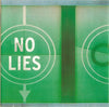 No Lies Promo