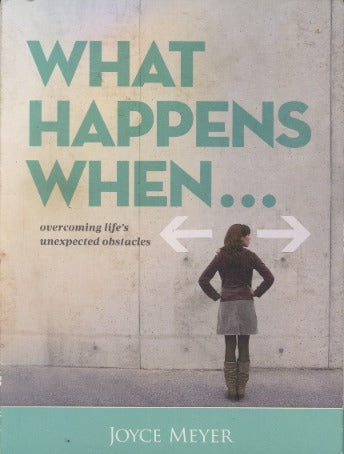 What Happens When... Overcoming Life's Unexpected Obstacles 4-Disc Set