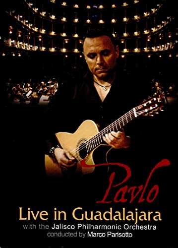 Pavlo: Live In Guadalajara