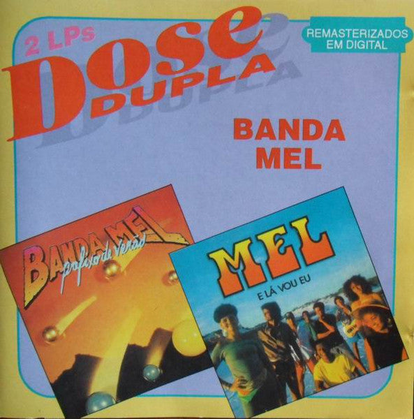 Banda Mel: Dose Dupla