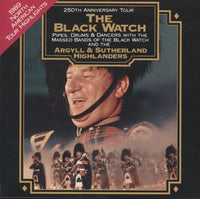 The Argyll And Sutherland Highlanders: The Black Watch: 1989 North American Tour Highlights