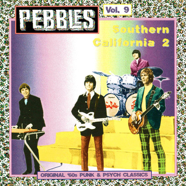 Pebbles: Southern California 2 Volume 9