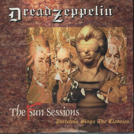 Dread Zeppelin: The Fun Sessions: Tortelvis Sings The Classics