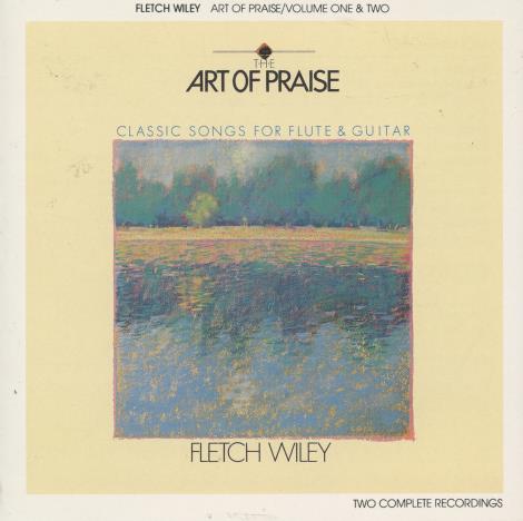 Fletch Wiley: Art Of Praise Volume One & Two