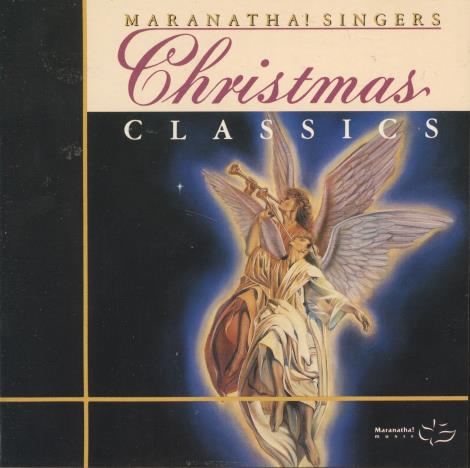 Maranatha Singers: Christmas Classics