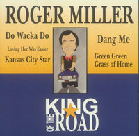 Roger Miller: King Of The Road