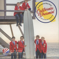 The All-American Boys Chorus: California Dreamin’