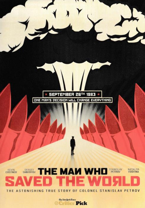 The Man Who Saved The World: The Astonishing True Story Of Colonel Stanislav Petrov