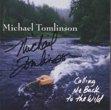 Michael Tomlinson: Calling Me Back To The Wild Signed