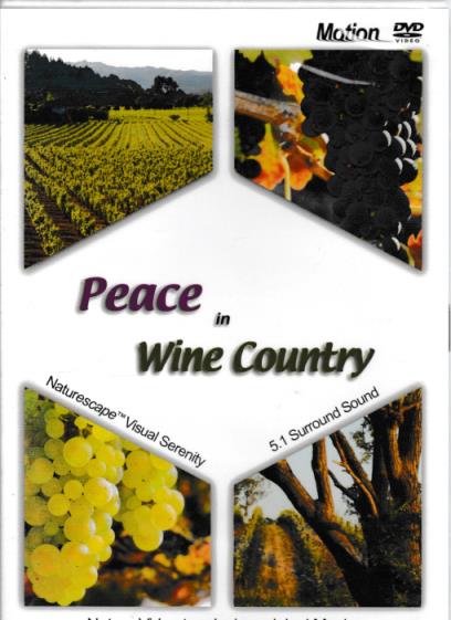 Peace In Wine Country