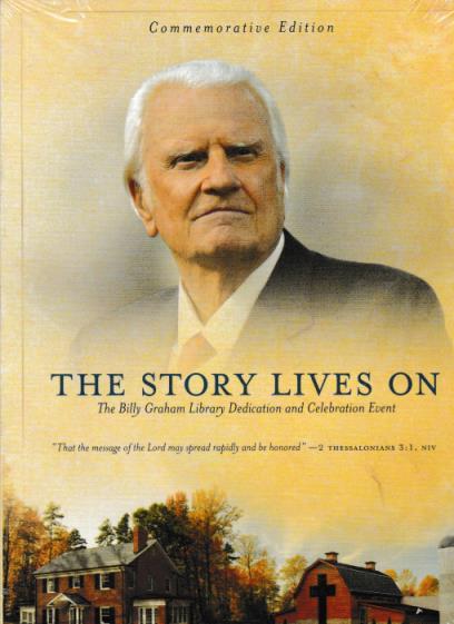 The Story Lives On: The Billy Graham Library Dedication & Celebration Event Commemorative