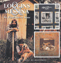 Loggins & Messina: So Fine / Native Sons