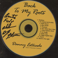 Danny Estocado: Back To My Roots Signed