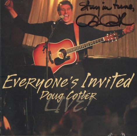 Doug Cotler: Everyone's Invited Live! Signed