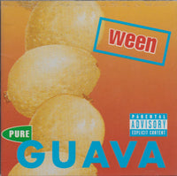 Ween: Pure Guava