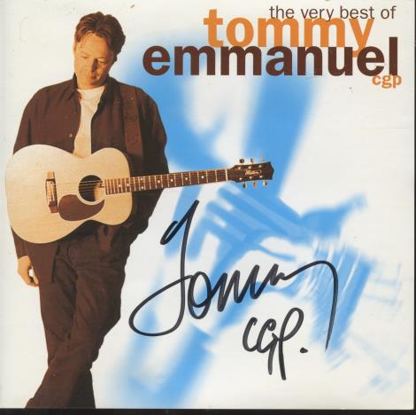 Tommy Emmanuel: The Very Best Of Tommy Emmanuel, C.G.P. Signed Disc One