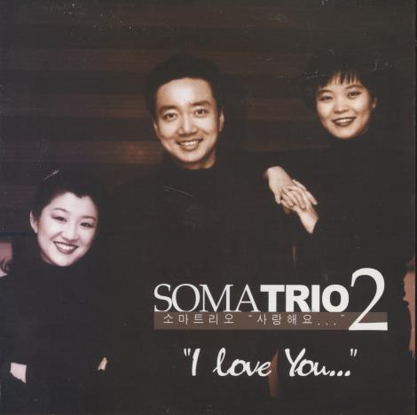 Soma Trio: I Love You