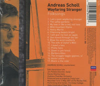 Andreas Scholl: Wayfaring Stranger: Folksongs