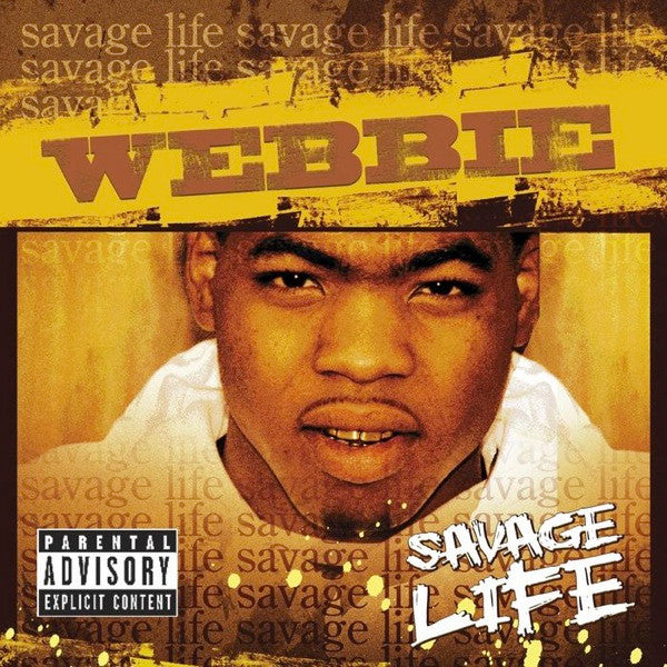 Webbie: Savage Life