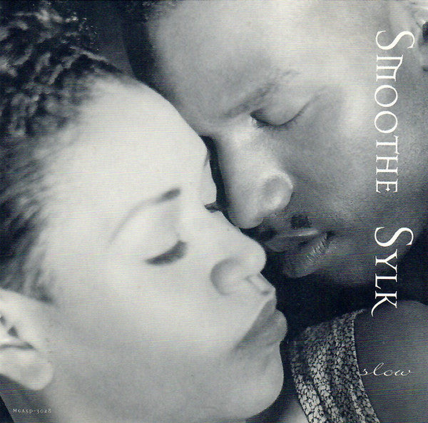 Smoothe Sylk: Slow Promo