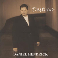 Daniel Hendrick: Distino